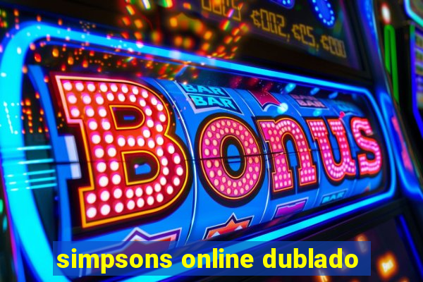 simpsons online dublado